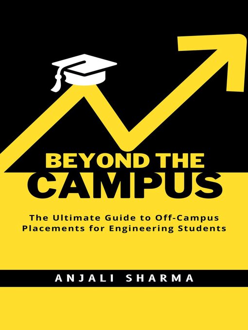 Title details for Beyond the Campus by Anjali Sharma - Available